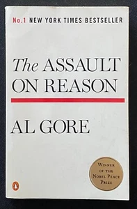 The Assault on Reason by Al Gore - Picture 1 of 1