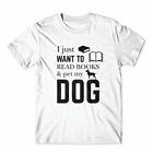I Just Read Book & Pet My Dog T-Shirt 100% Cotton Premium Tee