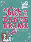 Faith and the Dance Drama by Jen Jones (English) Hardcover Book