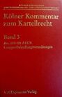 Kölner Kommentar zum Kartellrecht: Band 3: Europäisches Kartellrecht, Art. 101-1