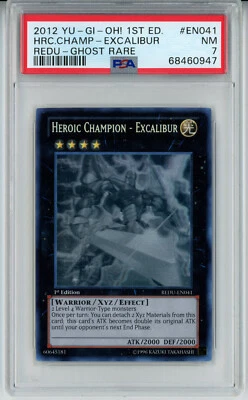 YUGIOH 1ST ED REDU-EN041 HEROIC CHAMPION-EXCALIBUR GHOST RARE PSA 7 NM #68460947 - Image 1 of 2