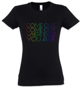 Come Out Come Out Damen T-Shirt Fun Schwul homosexual Gays Free Love Is Equal - Picture 1 of 1