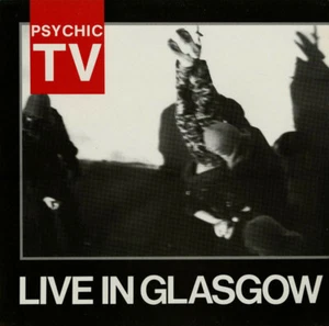 PSYCHIC TV Live In Glasgow LP Vinyl Record LIMITED NM 1987 Throbbing Gristle - Picture 1 of 4