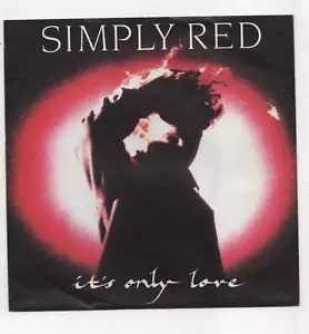 SIMPLY RED - IT'S ONLY LOVE. (EUROPE, 1989, WEA, YZ 349 / 22924 72027 7) - Picture 1 of 3