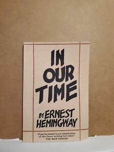 Ernest Hemingway In Our Time