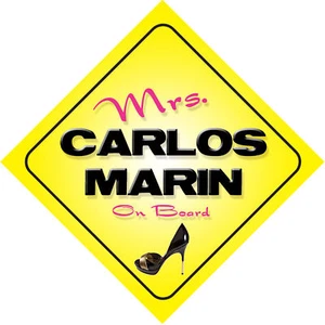 Mrs Carlos Marin On Board Novelty Car Sign Il Divo - Picture 1 of 1