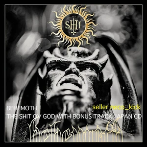 6WT BEHEMOTH THE SHIT OV GOD WITH BONUS TRACKS JAPAN CD - Picture 1 of 1