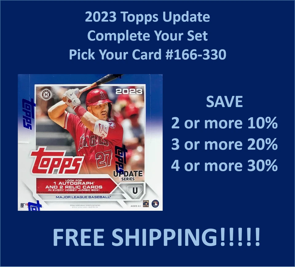 2023 Topps UPDATE Base Vets & RCs #166-330 You Pick Complete your set SPECIAL!!! - Image 1 of 1