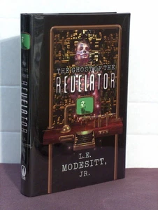1st, signed by 2, The Ghost of the Revelator by L E Modesitt Jr (1998) - Picture 1 of 2