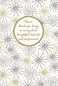 Pictura Starbursts and Swirls  Caring Kind Thoughtful Nurse's Day Card - Picture 1 of 2
