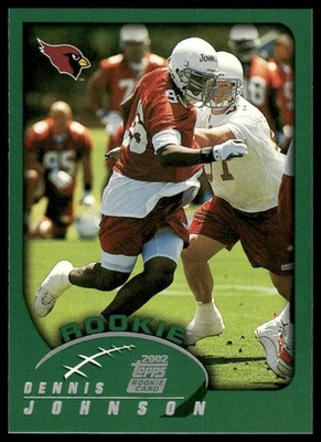2002 Topps #327 Dennis Johnson RC Arizona Cardinals NM+ - Image 1 of 2