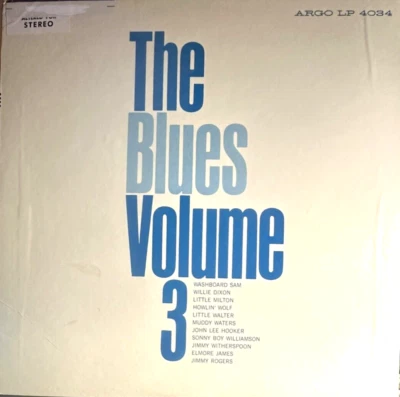 The Blues Volume 3 / Vinyl LP / Willie Dixon-Muddy Waters-Howlin Wolf/ Near Mint - Image 1 of 4