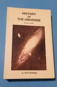 GESCHICHTE DES UNIVERSUMS Band 3 Ruth Norman 1. Auflage 1983 HC DJ - Bild 1 von 10
