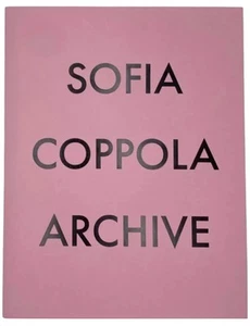 🔥 SIGNED RARE 🔥 Sofia Coppola Archive 1999-2023 Book Special Edition BRAND NEW - Picture 1 of 8