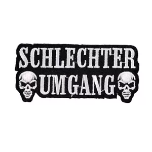 Aufnäher Aufbügler Schlechter Umgang spruch sprüche biker totenkopf schädel fun - Bild 1 von 2