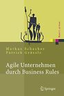 Agile Unternehmen Durch Business Rules: Der Bus. Grdssle, Schacher, Grc$ssle<|