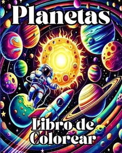 Planetas Libro de Colorear: Color y aprende con p?ginas para colorear del sistem - Picture 1 of 1