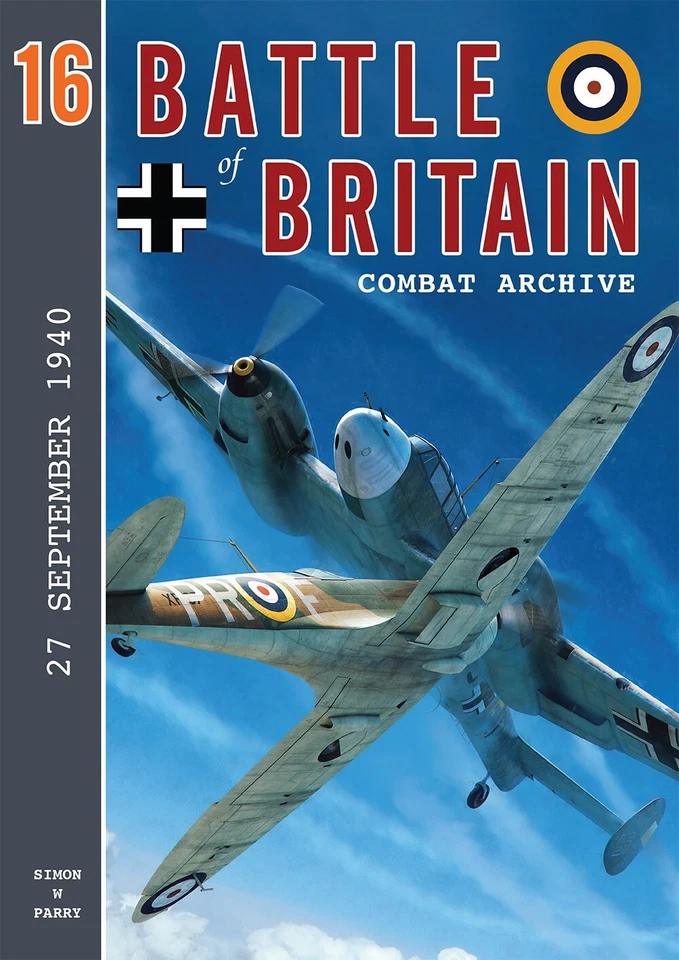 BATTLE OF BRITAIN COMBAT ARCHIVE 16: 27 SEPTEMBER 1940 - Image 1 of 1