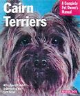 Cairn Terrier: Alles rund um Einkauf, Pflege, Ernährung, Pflege, Verhalten a