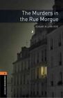 Oxford Bookworms Library: Level 2:: The Murders in the Rue Morgue 9780194790789