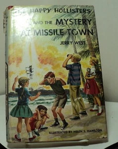 Happy Hollisters #19 & Mystery at Missile Town by Jerry West - with dustjacket - Foto 1 di 2
