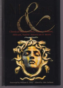 MYTH & LEGENDS by J. K. Jackson (2013 Hardcover){O3} - Foto 1 di 2