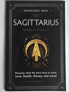 2024 - SAGITTARIUS Astrology Book  - BY CHANTALE MONTPETIT - Bild 1 von 9