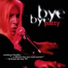 Bye Bye Patty von Patty Pravo | CD | Zustand sehr gut - Bild 1 von 2