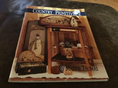 COUNTRY PRIMITIVES 2 Decorative Painting Book MAXINE THOMAS Folk - Image 1 of 2