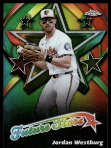 2025 Topps Chrome JORDAN WESTBURG FUTURE STARS #FS-20 BALTIMORE ORIOLES - Picture 1 of 2