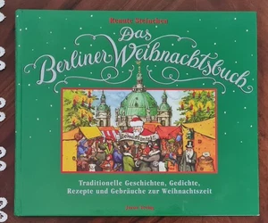 Das Berliner Weihnachtsbuch. Traditionelle Geschichten ... von Renate Steinchen - Bild 1 von 9