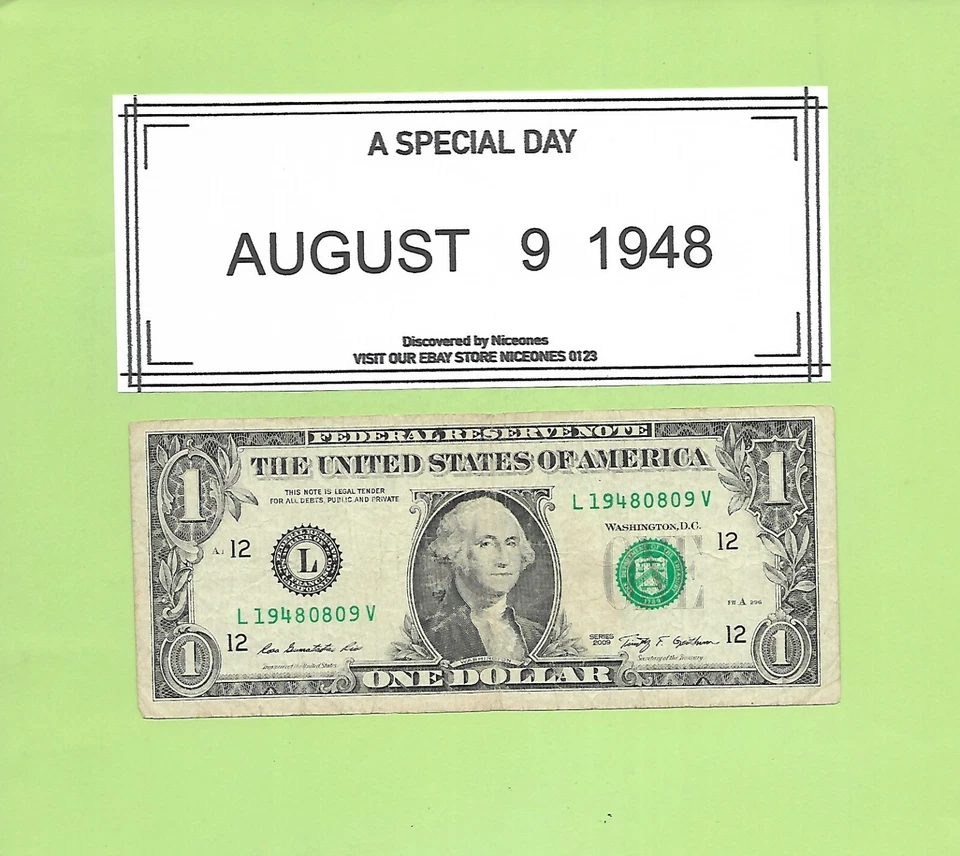 AUGUST 9, 1948 .. 2009 $1  F 1948 0809 B.... BIRTHDAY NOTE .... 1948-08-09 - Image 1 of 1