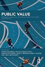 Public Value: Deepening, Enriching, and Broaden, Kitchener, Lindgreen, Brewe..
