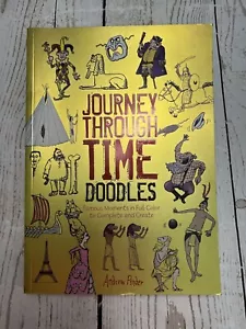 Journey Through Time Doodles Andrew Pinder Adult Doodle Coloring Book - Foto 1 di 4