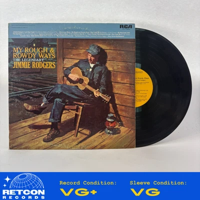 Jimmie Rodgers - My Rough And Rowdy Ways--The Legendary Jimmie Rodgers Vinyl LP  - Image 1 of 4