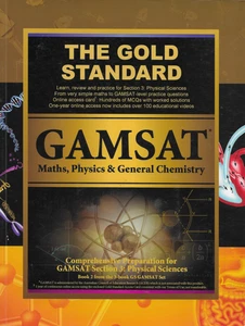 GAMSAT Maths Physics & General Chemistry Section 3 Physical Sciences Gold Stand - Bild 1 von 1