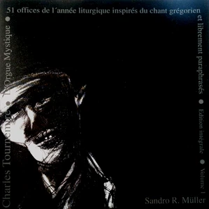 Charles Tournemire L´Orgue mystique Vol.1 SANDRO R. MÜLLER Cybele CD 050101 MINT - Picture 1 of 1