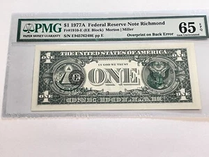 FANTASTIC US ERROR NOTE WEEK 1977A $1 DARK OVERPRINT ON BACK NICE NOTE PMG 65EPQ - Picture 1 of 2