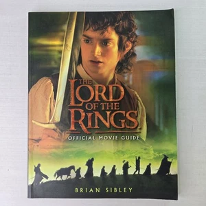 The Lord of the Rings Official Movie Guide by Brian Sibley PB J R R Tolkien - Foto 1 di 20