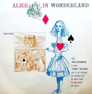 ALICE IN WONDERLAND LP - W/- STANLEY HOLLOWAY - IN VERY GOOD CONDITION - Picture 1 of 1