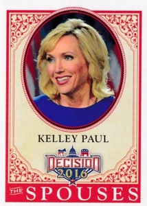 2016 Decision The Spouses #60 Kelley Paul - Picture 1 of 1