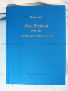 JEAN RESTOUT, PEINTRE D'HISTOIRE À PARIS, CHRISTINE GOUZI, ARTHENA, 2000 - Picture 1 of 12