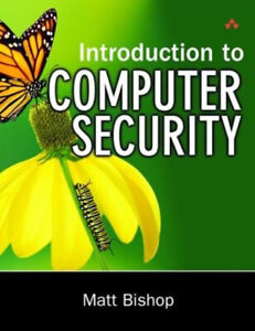 Introduction to Computer Security Hardcover Matt Bishop