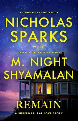 Remain: by Nicholas Sparks Paperback .......