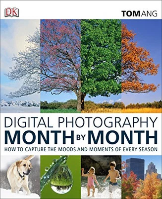 Digital Photography Month by Month by Ang, Tom Book The Cheap Fast Free Post - Image 1 of 2