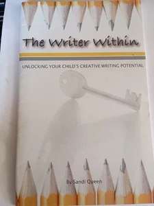 The Writer WIthin by Sandi Queen 2013 Paperbsck R7 - Picture 1 of 1