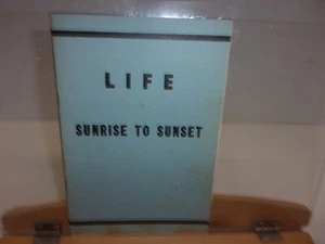 Life Sunrise To Sunset Pamphlet By Clara M. Wright 1980 A Commentary On - Picture 1 of 5