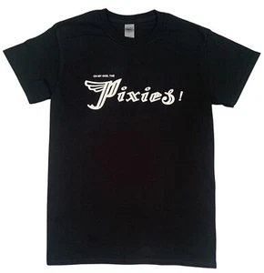 The Pixies (Oh My God) BLACK T-Shirt - Picture 1 of 1