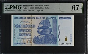 Zimbabwe 100 Trillion Dollars 2008 P 91 Superb Gem UNC PMG 67 EPQ - Picture 1 of 3