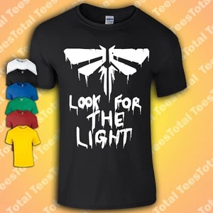 Look For The Light T-Shirt Inspired By The Last Of Us T-Shirt | Geek | - Picture 1 of 1